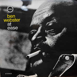 BEN WEBSTER | AT EASE