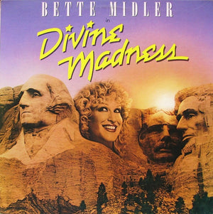 BETTE MIDLER | DIVINE MADNESS
