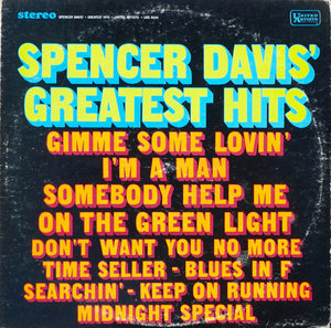 SPENCER DAVIS GROUP | SPENCER DAVIS GREATEST HITS