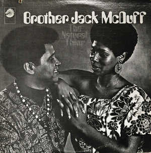 BROTHER JACK MCDUFF | NATURAL THING - LATER REISSUE