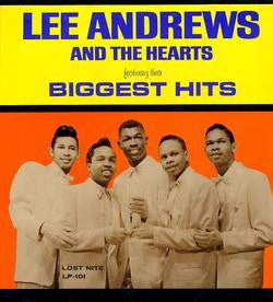 LEE ANDREWS / THE HEARTS | FEATURING THEIR BIGGEST HITS