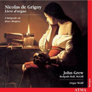JOHN GREW | COMPLETE ORGAN BOOK 1699