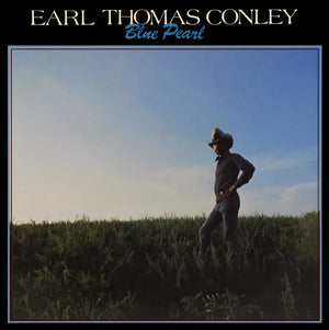 EARL THOMAS CONLEY | BLUE PEARL