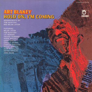 ART BLAKEY | HOLD ON IM COMIN