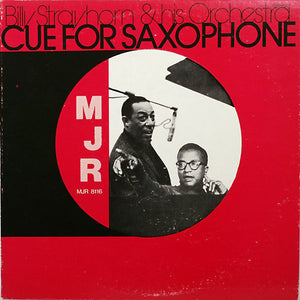BILLY STRAYHORN | CUE FOR SAXOPHONE - 1972 REISSUE