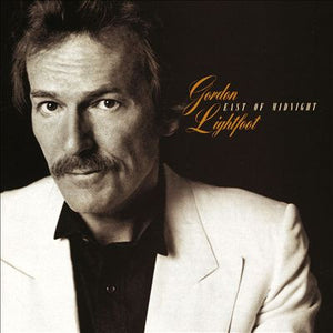 GORDON LIGHTFOOT | EAST OF MIDNIGHT
