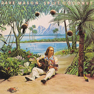 DAVE MASON | SPLIT COCONUT - US GATEFOLD
