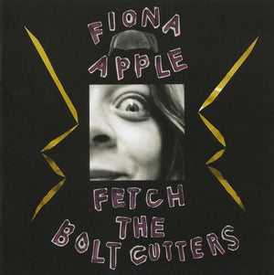 FIONA APPLE | FETCH THE BOLT CUTTERS
