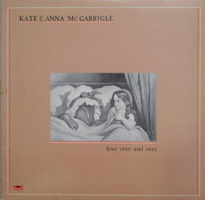KATE AND ANNA MCGARRIGLE | LOVE OVER AND OVER - US