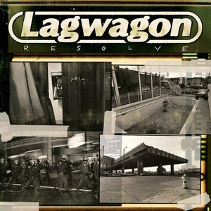 LAGWAGON | RESOLVE
