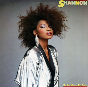 SHANNON | DO YOU WANNA GET AWAY - US
