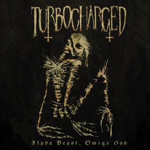 TURBOCHARGED | ALPHA BEAST OMEGA GOD (VINYL)