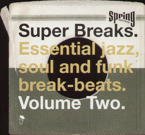 VARIOUS | SUPER BREAKS - ESSENTIAL JAZZ SOUL AND FUNK BREAK BEATS VOL 2 (VINYL)