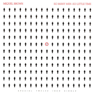 MIQUEL BROWN | SO MANY MEN SO LITTLE TIME - 12 INCH