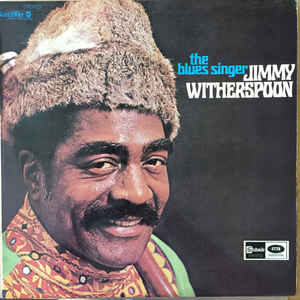 JIMMY WITHERSPOON | BLUES SINGER