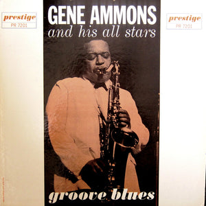 GENE AMMONS | GROOVE BLUES - PRLP 7201 - MONO