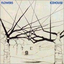 ICEHOUSE | FLOWERS