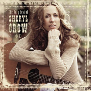 SHERYL CROW | VERY BEST OF