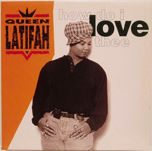 QUEEN LATIFAH | HOW DO I LOVE THEE - 12