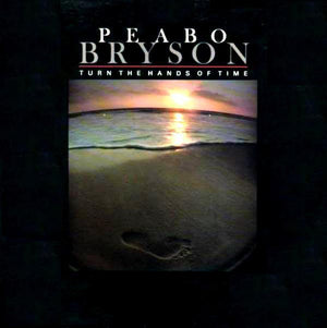 PEABO BRYSON | TURN THE HANDS OF TIME