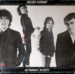 GOLDEN EARRING | NO PROMISES NO DEBTS - US