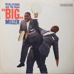 BIG MILLER | REVELATIONS AND THE BLUES - US MONO - TAPE ON COVER