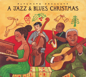 VARIOUS | PUTUMAYO PRESENTS A JAZZ AND BLUES CHRISTMAS (DIGI)