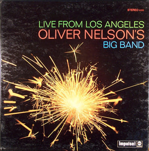 OLIVER NELSON | LIVE FROM LOS ANGELES