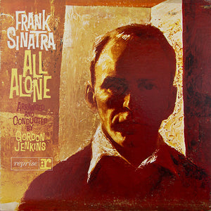 FRANK SINATRA | ALL ALONE