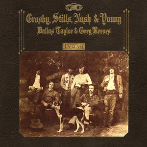 CROSBY STILLS NASH AND YOUNG | DEJA VU - US