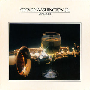 GROVER WASHINGTON JR | WINELIGHT - US
