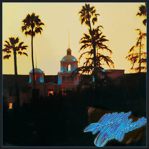 EAGLES | HOTEL CALIFORNIA - US - WITH POSTER