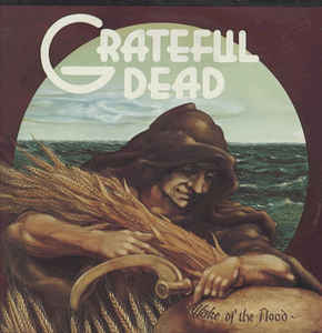 GRATEFUL DEAD | WAKE OF THE FLOOD - US