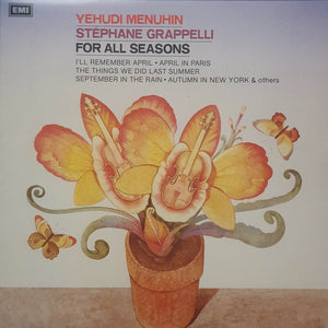 YEHUDI MENUHIN STEPHANE GRAPPELLI | FOR ALL SEASONS