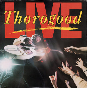 GEORGE THOROGOOD AND THE DESTROYERS | LIVE - USA