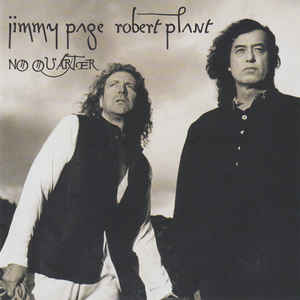 ROBERT PLANT / JIMMY PAGE | NO QUARTER