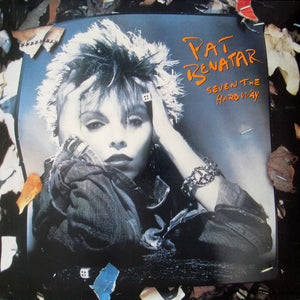 PAT BENATAR | SEVEN THE HARD WAY - US/CAN