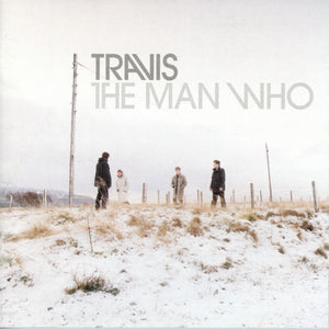 TRAVIS | MAN WHO