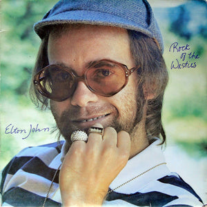ELTON JOHN | ROCK OF THE WESTIES - US