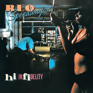REO SPEEDWAGON | HI INFIDELITY - US