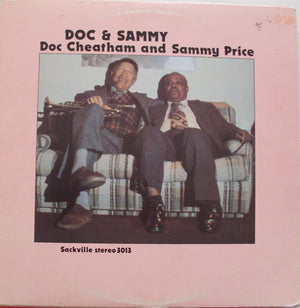 DOC CHEATHAM / SAMMY PRICE | DOC AND SAMMY