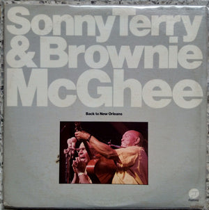 SONNY TERRY / BROWNIE MCGHEE | BACK TO NEW ORLEANS - 2LP