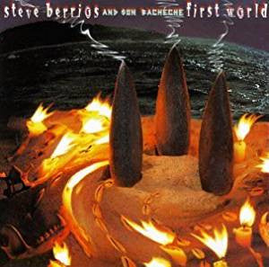 STEVE BERRIOS | FIRST WORLD