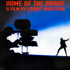 LAURIE ANDERSON | HOME OF THE BRAVE - NZ