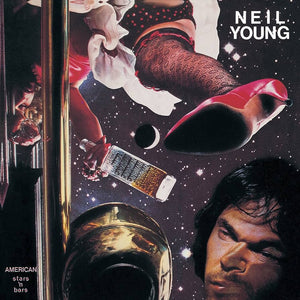 NEIL YOUNG | AMERICAN STARS N BARS - US