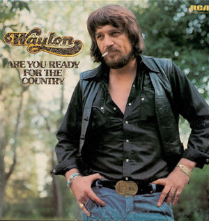 WAYLON JENNINGS | ARE YOU READY FOR THE COUNTRY - NZ - BLANK WHITE LABEL WITH PEN WRITING