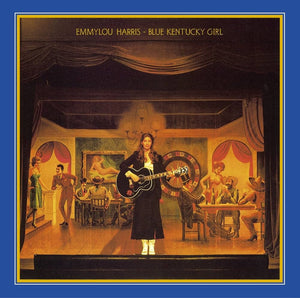 EMMYLOU HARRIS | BLUE KENTUCKY GIRL - USA