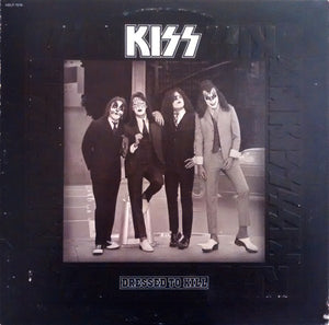 KISS | DRESSED TO KILL - US