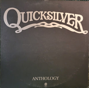QUICKSILVER MESSENGER SERVICE | ANTHOLOGY - 2LP US (ROUGH COVER)
