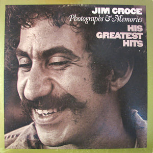 JIM CROCE | PHOTOGRAPHS AND MEMORIES - HIS GREATEST HITS - US